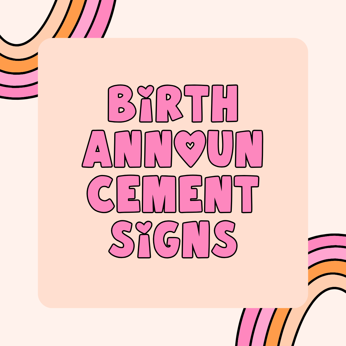 Birth Announcement Signs