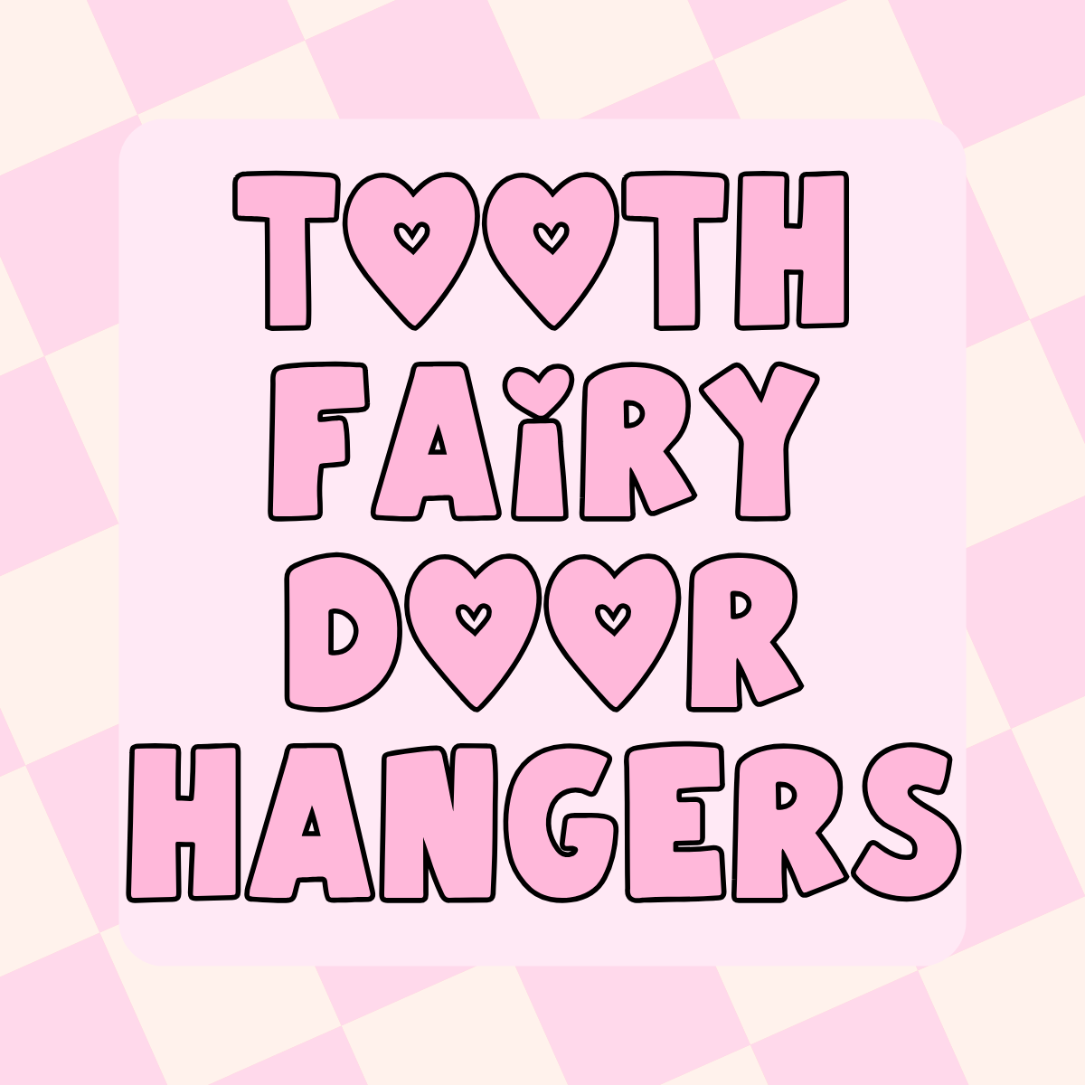 Tooth Fairy Door Hangers