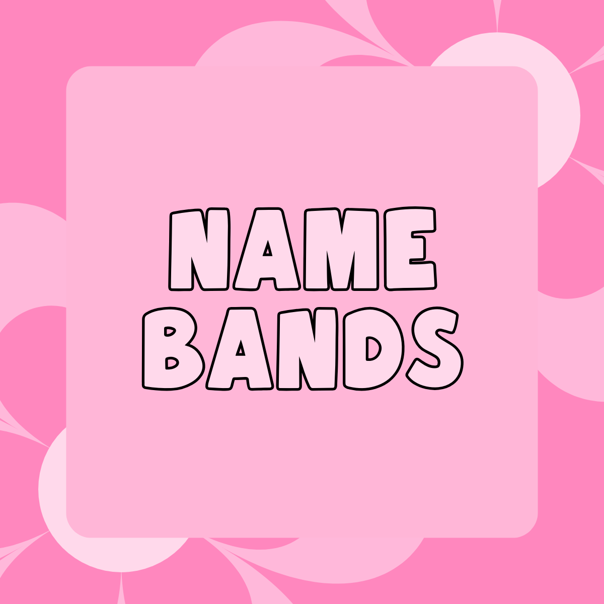 Name Bands