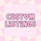 Custom Listing for Vanessa Elaine