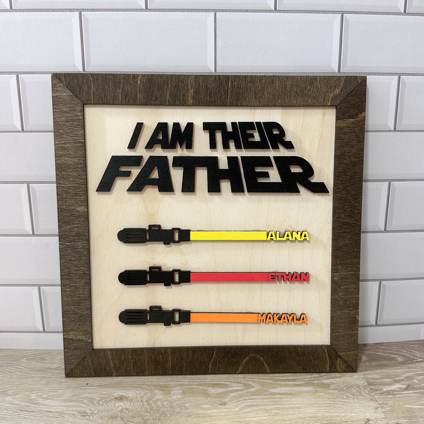 I Am Your/Their Father personalized sign