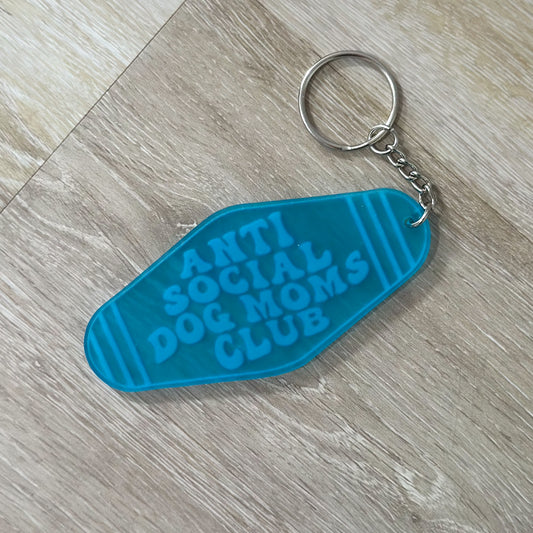 Anti Social Dog Moms Club Motel Keychain