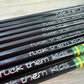 Fuck Them Kids Pencil Set of 10