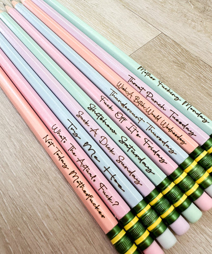 *NSFW* Snarky Days of the Week Engraved Pencils