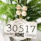 Home Sweet Home Zip Code Ornament